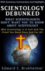 Scientology Debunked : What Scientologists Don’t Want You To Know About Scientology