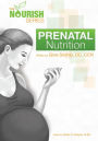 The Nourish Series: Prenatal Nutrition