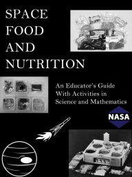 Title: Space Food and Nutrition, Author: NASA