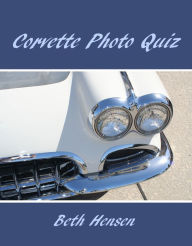 Title: Corvette Photo Quiz, Author: Beth Hensen