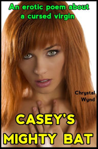 Title: Casey's Mighty Bat, Author: Chrystal Wynd