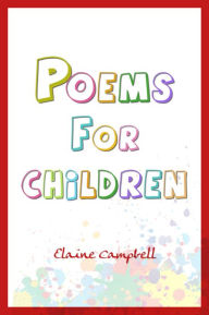 Title: Poems for Children, Author: Elaine Campbell