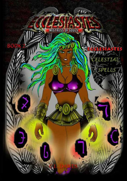 Ecclesiastes, Mistress of Souls - (Celestial Spells): Book 2