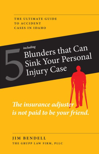 5 Blunders that Can Sink Your Personal Injury Case