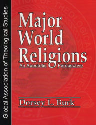 Title: Major World Religions, Author: Dorsey L. Burk