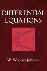 Title: DIFFERENTIAL EQUATIONS, Author: W. Woolsey Johnson