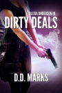 Dirty Deals: Olesia Anderson Thriller #1