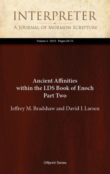 Ancient Affinities within the LDS Book of Enoch Part Two