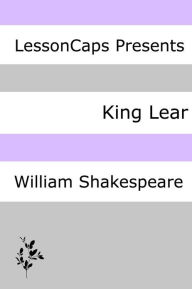 Title: King Lear: Teacher Lesson Plans, Author: LessonCaps