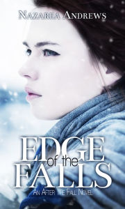 Title: Edge of the Falls, Author: Nazarea Andrews