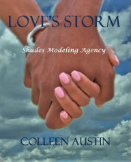 Title: Love's Storm, Author: Colleen Austin