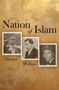 Title: Nation of Islam, Author: Clarence Wallace