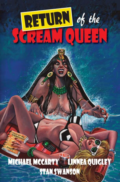 Return of the Scream Queen: Embrace of the Aztec Vampire