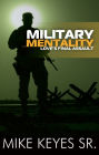Military Mentality: Love's Final Assault