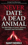 Alternative view 1 of Never Date a Dead Animal