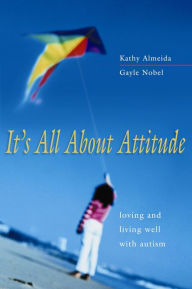 Title: It's All About Attitude, Author: Gayle Nobel