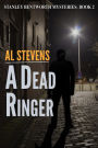 A Dead Ringer (Stanley Bentworth, #2)