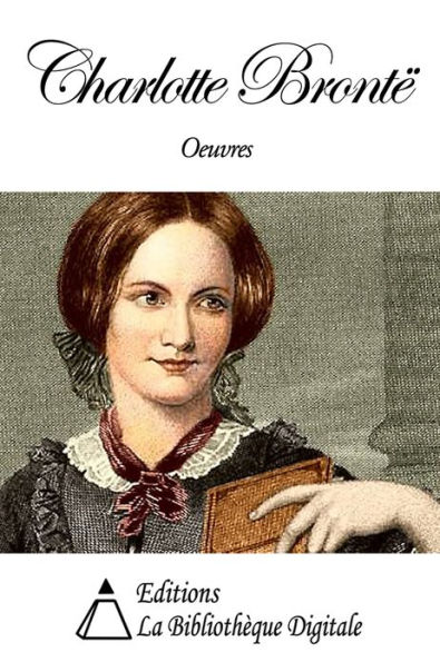 Oeuvres de Charlotte Brontë
