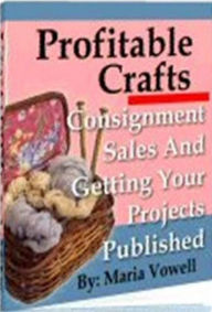 Title: eBook about Profitable Craft Volum 2 - Follow a simple 12 step system to not only sell your designs successfully..., Author: Healthy Tips