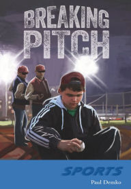 Title: Breaking Pitch, Author: Paul Demko