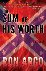Title: THE SUM OF HIS WORTH, Author: Ron Argo