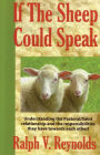 If Sheep Could Speak