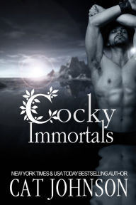 Title: Cocky Immortals, Author: Cat Johnson
