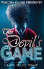 The Devil's Game (Wahida Clark Presents)