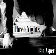 Title: Three Nights, Author: Ben Asper