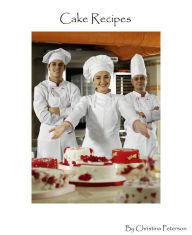 Title: Specialty Cake Recipes, Author: Christina Peterson