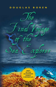 Title: The Final Voyage of the Sea Explorer, Author: Douglas Boren