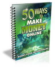 Title: 50 Ways to Make Money Online, Author: Anonymous