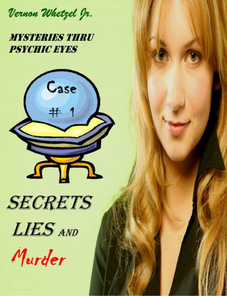 Secrets Lies and Murder (Psychic Detective)