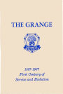 First Century of Service and Evolution: The Grange, 1867-1967