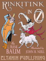 Title: Rinkitink in Oz [Illustrated], Author: L. Frank Baum