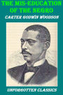 The Mis-Education of the Negro by Carter Godwin Woodson