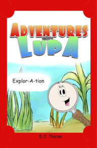 Title: Adventures with Lupa, Author: Diedra Thorpe