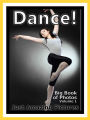 Just Dance Photos! Big Book of Photographs & Pictures of Dancing, Vol. 1