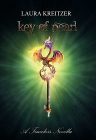 Title: Key of Pearl, Author: Laura Kreitzer