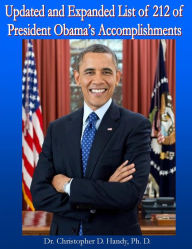 Title: Updated and Expanded List of 212 of President Obama Accomplishments, Author: Chris Handy
