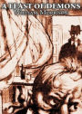 A Feast of Demons: A Short Story, Science Fiction, Post-1930 Classic By William Douglas Morrison! AAA+++