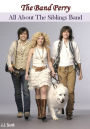 The Band Perry: All About The Siblings Band