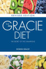 The Gracie Diet