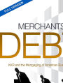 Merchants of Debt: The Full Version