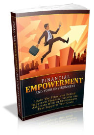 Title: Financial Empowerment And Environment, Author: Alan Smith