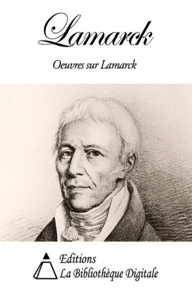 Oeuvres sur Lamarck