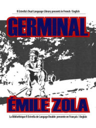 Title: Germinal (French/English), Author: Émile Zola