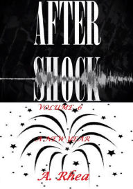 Title: Aftershock: A New Year, Author: A Rhea