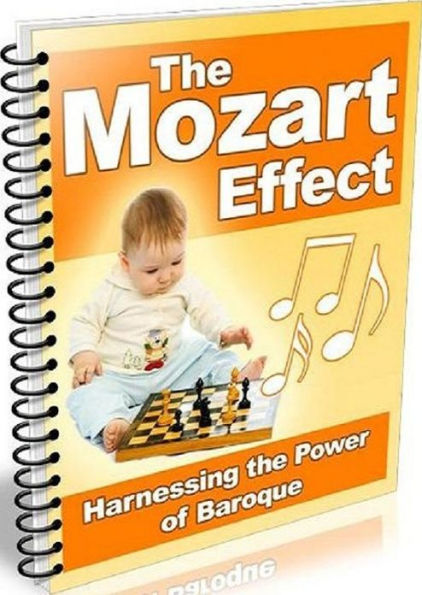 FYI eBook on Mozart Effect - How to Harness the Power of Mozart...