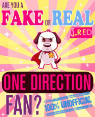 Title: Are You a Fake or Real One Direction Fan? Red Version - The 100% Unofficial Quiz and Facts Trivia Travel Set Game, Author: Bingo Starr
